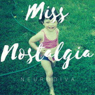 Miss Nostalgia