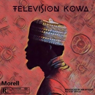 TELEVISON KOWA lyrics | Boomplay Music