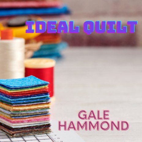 Ideal Quilt | Boomplay Music