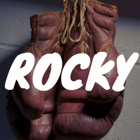 Rocky | Boomplay Music