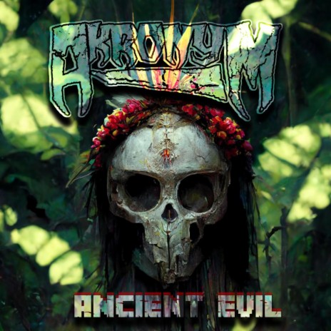 Ancient Evil | Boomplay Music