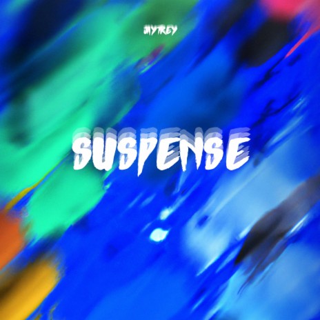 Suspense | Boomplay Music