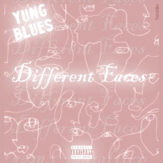 Different Faces lyrics | Boomplay Music