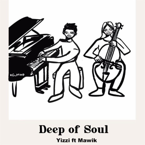 Deep Of Soul ft. Mawik | Boomplay Music
