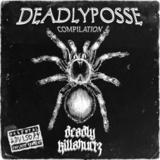 Deadlyposse Compilation