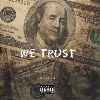 we trust