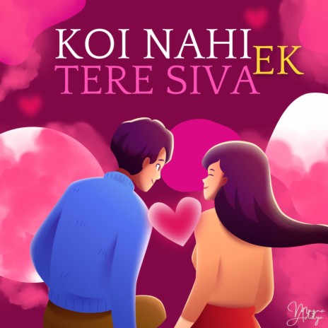 Koi Nahi Ek Tere Siva | Boomplay Music