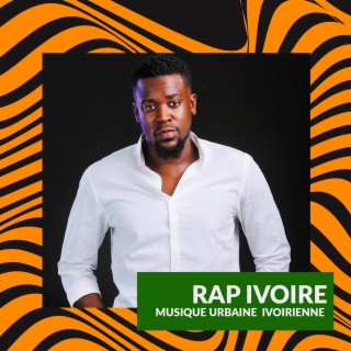 Rap Ivoire et Musique Urbaine Ivoirienne 2022