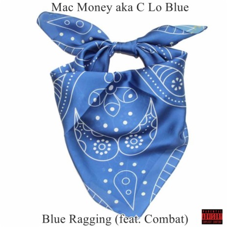 Blue Ragging (feat. Combat) | Boomplay Music