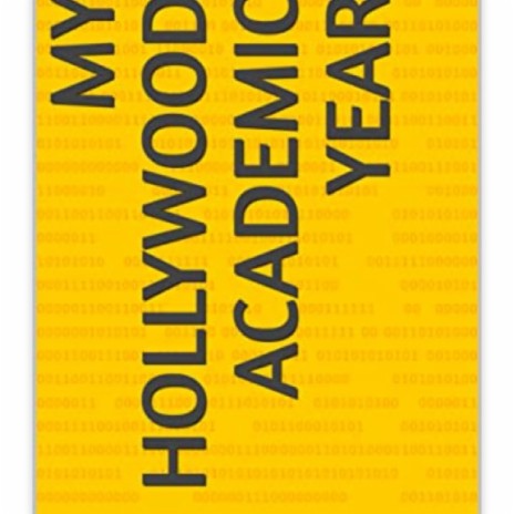 My Hollywood Academic Year