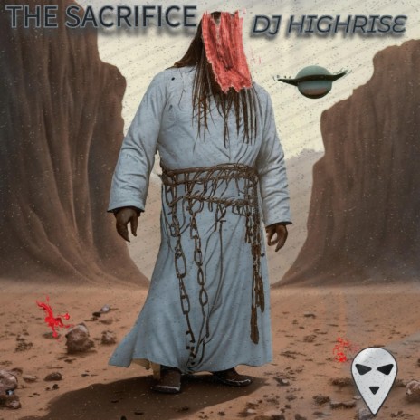 The Sacrifice ft. Highrise