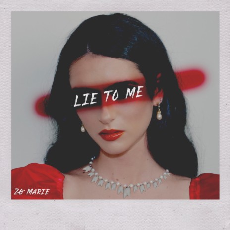 Lie To Me | Boomplay Music