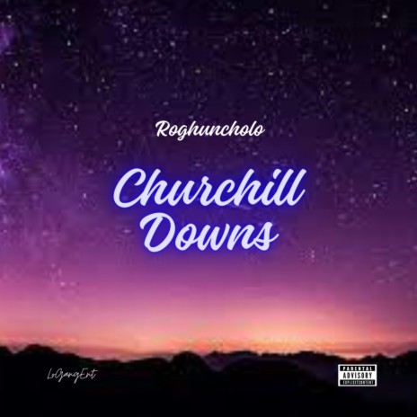 Churchill Downs | Boomplay Music
