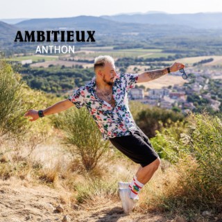 Ambitieux lyrics | Boomplay Music