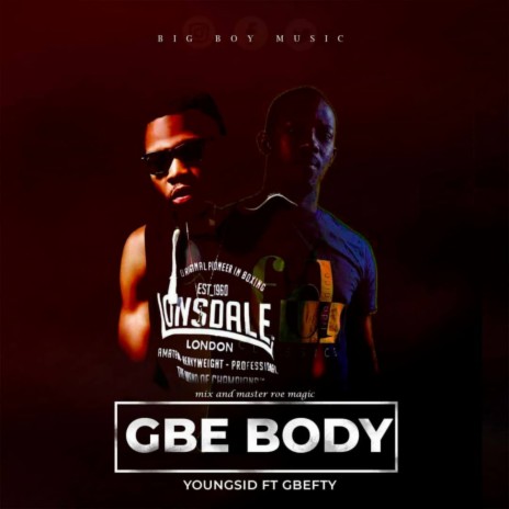 Gbe Body ft. Gbefty | Boomplay Music
