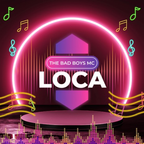 Loca | Boomplay Music