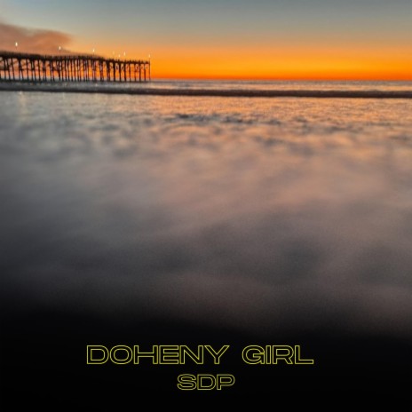 Doheny Girl | Boomplay Music