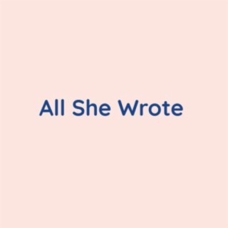 All She Wrote