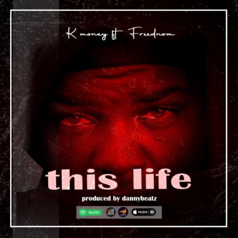 This Life ft. Freednom | Boomplay Music