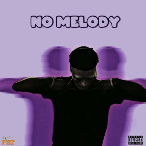 No Melody | Boomplay Music