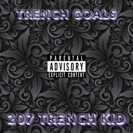 Trench Goals | Boomplay Music