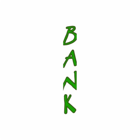 BANK | Boomplay Music