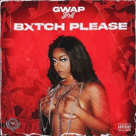 BXTCH PLEASE | Boomplay Music