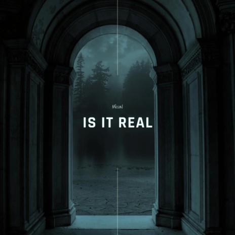 Is It Real | Boomplay Music