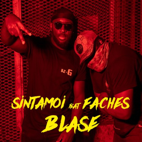 Sintamoi - blasé ft. faches | Boomplay Music