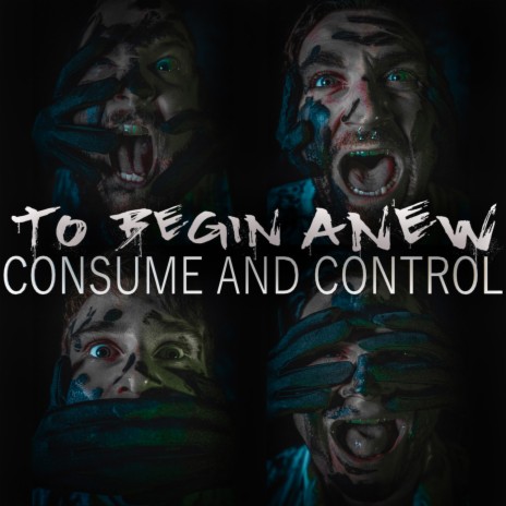 Consume and Control | Boomplay Music