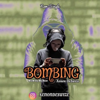 Bombing lyrics | Boomplay Music