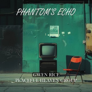 Phantom's Echo