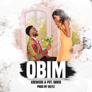 Obim ft. Pst David lyrics | Boomplay Music