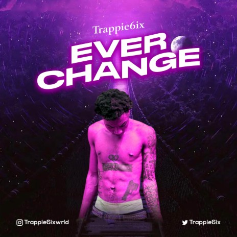 Ever Change | Boomplay Music