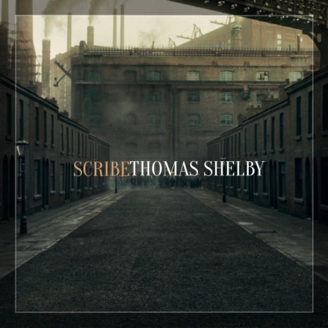 THOMAS SHELBY | Boomplay Music