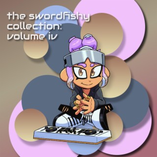 the swordfishy collection: volume iv
