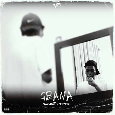 Gbana ft. Tiphe | Boomplay Music