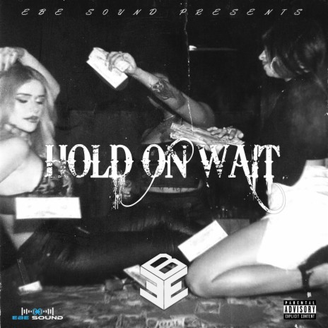 Hold On Wait (feat. Kiccup, Gleesh EBE, Inkbiggavel, G Dill, Y.S & Lito) | Boomplay Music
