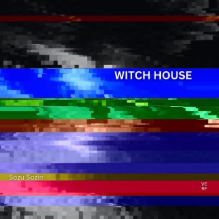 WITCH HOUSE