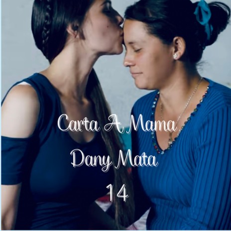 Carta a Mamá | Boomplay Music