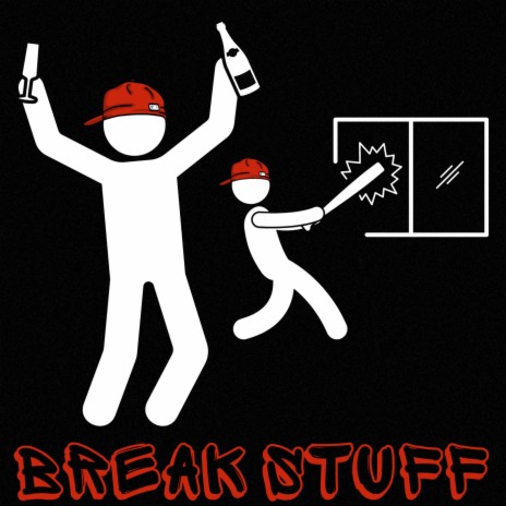 Break Stuff | Boomplay Music