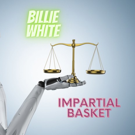 Impartial Basket | Boomplay Music