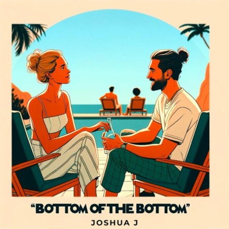 Bottom of the Bottom | Boomplay Music