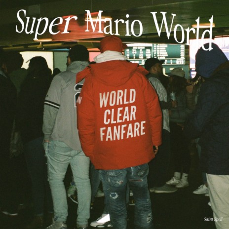 World Clear Fanfare (From Super Mario World) | Boomplay Music