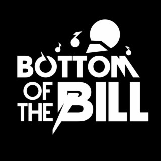 Bottom of the Bill Ep 64 - Taylor Roberts