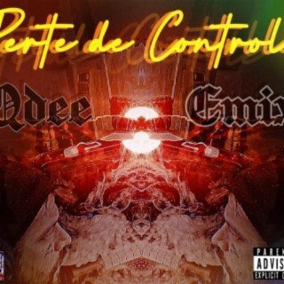 Perte de controle (feat. Emix)