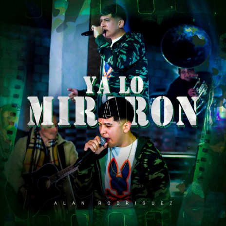Ya Lo Miraron | Boomplay Music