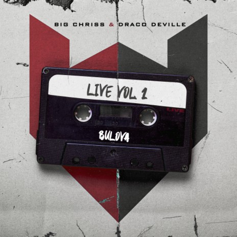Live, Vol. 1 ft. Big Chriss & Draco Deville | Boomplay Music
