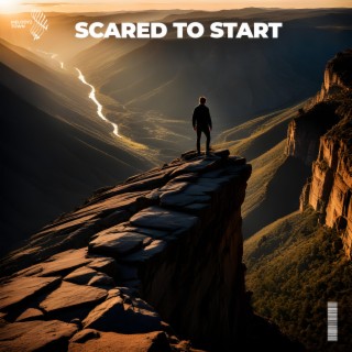 scared to start (sped up)