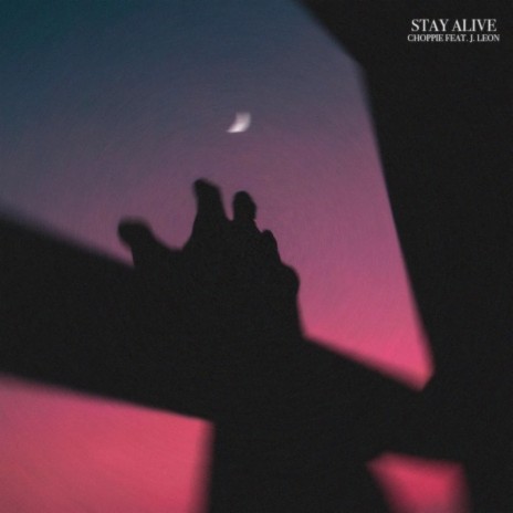 Stay Alive ft. J. Leon | Boomplay Music